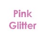 Pink Glitter